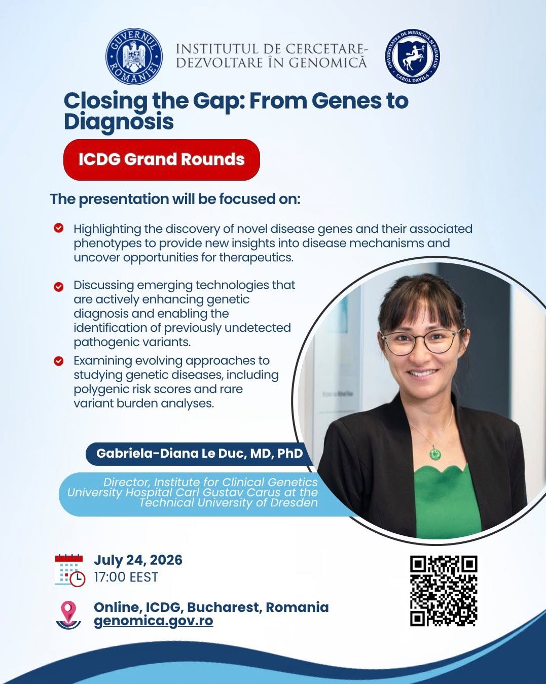 Closing the Gap: From Genes to Diagnosis — Prof. Dr. Gabriela-Diana Le Duc, Director of the Institute for Clinical Genetics, University Hospital Carl Gustav Carus Dresden, Germany